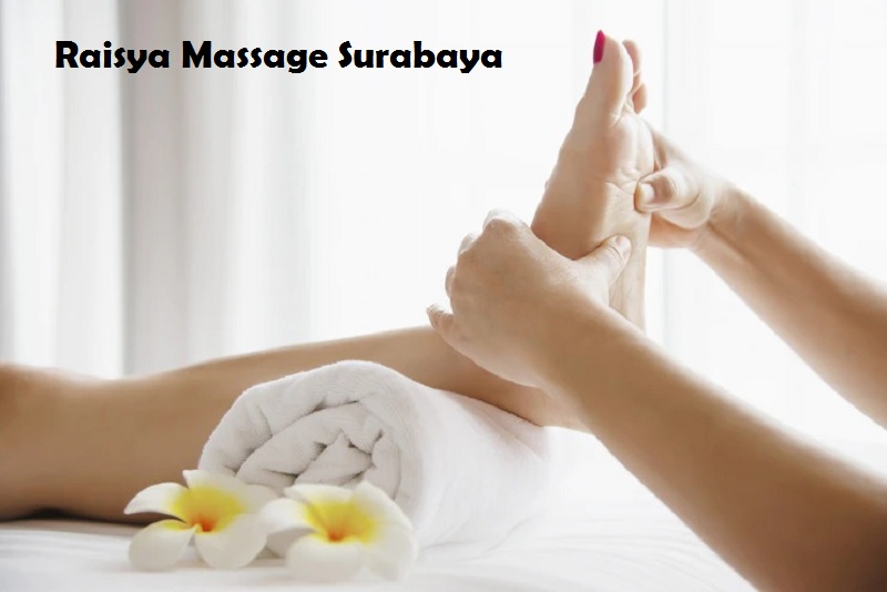 Raisya Massage Surabaya - Jasa Pijat Panggilan Surabaya raisya massage surabaya